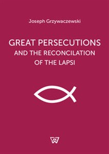 Bild von Great persecutions and the reconciliation of the lapsi