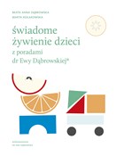 Zobacz : Świadome ż... - Beata Anna Dąbrowska, Marta Kołakowska