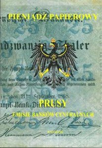 Bild von Pieniądz papierowy Prusy Część 1-2 Emisje banków centralnych