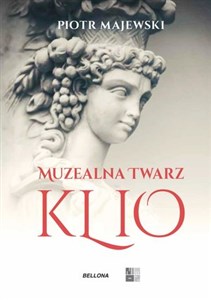 Bild von Muzealna twarz Klio Wybór tekstów z lat 1999-2019