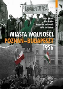 Obrazek Miasta Wolności Poznań-Budapeszt 1956