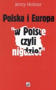 Bild von Polska i Europa  w Polsce czyli nigdzie