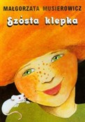 Szósta kle... - Małgorzata Musierowicz -  polnische Bücher
