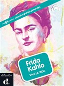 Frida Kahl... - Aroa Moreno Durán -  fremdsprachige bücher polnisch 