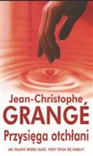Przysięga ... - Jean-Christophe Grange -  polnische Bücher