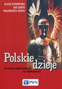 Polskie dz... - Alicja Dybkowska, Jan Żaryn, Małgorzata Żaryn -  Polnische Buchandlung 