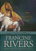 Książka : Prorok - Francine Rivers