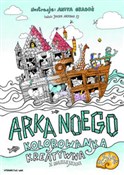 Arka Noego... - Anita Graboś, Jacek Siepsiak -  Książka z wysyłką do Niemiec 