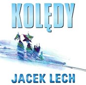 Zobacz : Kolędy - J... - Jacek Lech