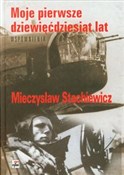 Moje pierw... - Mieczysław Stachiewicz -  Książka z wysyłką do Niemiec 