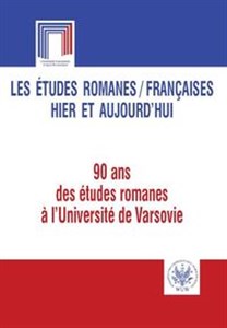 Bild von Les études romanes Françaises hier et aujourd`hui. 90 ans des études romanes  l`Université de Var