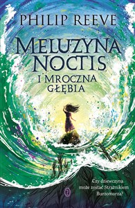 Obrazek Meluzyna Noctis i Mroczna Głębia