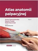 Polnische buch : Atlas anat... - Anna Gawryszewska, Marcin Fluder, Rafał Marciniak