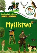 Książka : Myślistwo ... - Rafał Roszkowski