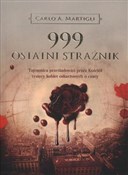 999 Ostatn... - Carlo A. Martigli -  Książka z wysyłką do Niemiec 