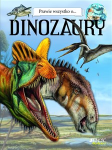 Bild von Prawie wszystko o ... Dinozaury