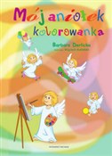 Polska książka : Mój Aniołe... - Barbara Derlicka