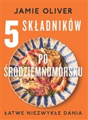 5 składnik... - Jamie Oliver -  Polnische Buchandlung 