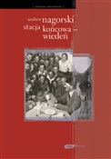 Polska książka : Stacja koń... - Andrew Nagorski