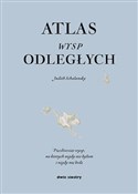 Atlas wysp... - Judith Schalansky -  polnische Bücher
