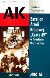 Bild von Batalion Armii Krajowej Czata 49 w Powstaniu Warszawskim