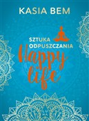 Happy Life... - Kasia Bem -  polnische Bücher