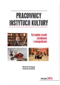 Pracownicy... - Michał Culepa, Joanna Kaleta -  fremdsprachige bücher polnisch 