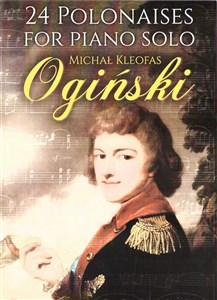 Obrazek 24 Polonaises for Piano Solo - M. K. Ogiński
