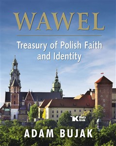 Bild von Wawel Skarbiec wiary i polskości wersja angielska