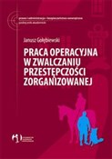 Praca oper... - Janusz Gołębiewski - Ksiegarnia w niemczech