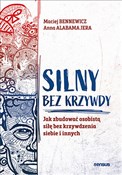 Silny bez ... - Maciej Bennewicz, Anna Alabamajera -  polnische Bücher