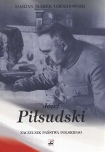 Bild von Józef Piłsudski Naczelnik Państwa Polskiego