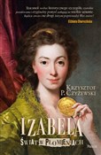 Książka : Izabela Św... - Krzysztof P. Czyżewski