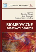Biomedyczn... - Stanisław Milewski, Jerzy Kuczkowski, Katarzyna Kaczorowska-Bray -  polnische Bücher