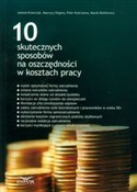 10 skutecz... - Joanna Krawczyk, Maurycy Organa, Piotr Kostrzewa -  polnische Bücher