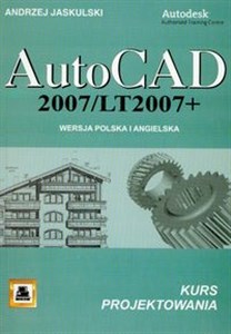 Obrazek AutoCAD 2007/LT2007 + Wersja polska i angielska kurs projektowania