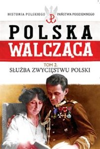 Bild von Polska Walcząca Tom 2 Służba zwycięstwu Polski