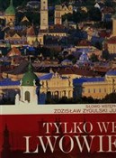 Polnische buch : Tylko we L... - Zdzisław Żygulski