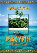 Polska książka : Pacyfik i ... - Rafał Sigiel