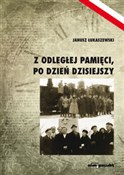 Książka : Z odległej... - Janusz Łukaszewski