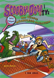 Bild von Scooby-Doo! i Ty Na tropie Wściekłego Aligatora Tom 17