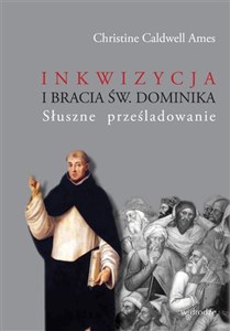 Bild von Inkwizycja i bracia św. Dominika Słuszne prześladowanie
