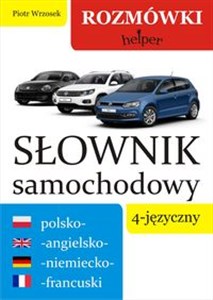 Bild von Słownik samochodowy 4-języczny polsko-angielsko-niemiecko-francuski Rozmówki. Helper
