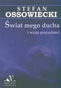 Świat mego... - Stefan Ossowiecki -  polnische Bücher