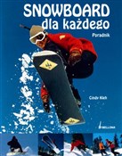 Polska książka : Snowboard ... - Cindy Kleh
