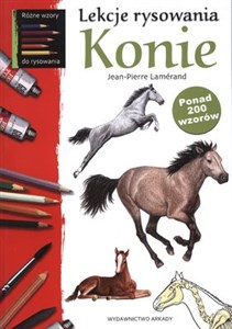 Bild von Lekcje rysowania Konie ponad 200 wzorów