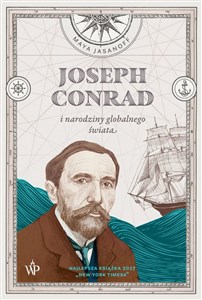 Bild von Joseph Conrad i narodziny globalnego świata