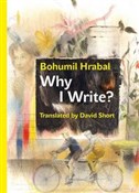 Why I Writ... - Bohumil Hrabal - buch auf polnisch 