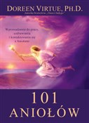Książka : 101 Aniołó... - Virtue Doreen