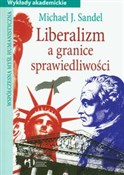 Polska książka : Liberalizm... - Michael J. Sandel